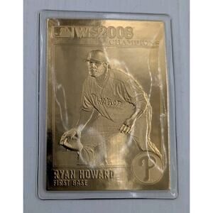 Ryan Howard Danbury Mint Philadelphia 2008 WS Champions Sealed 22 KT Gold Card